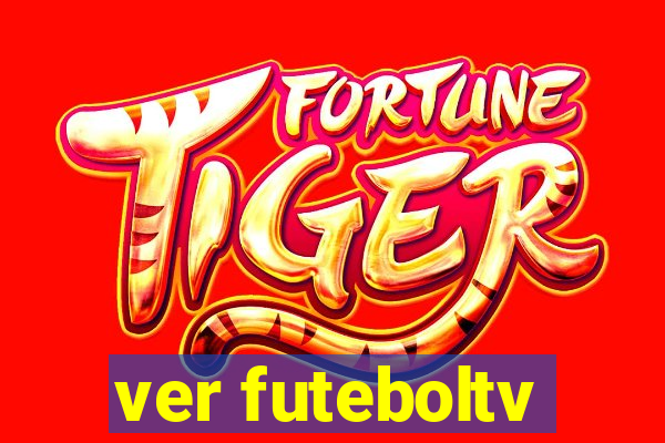 ver futeboltv